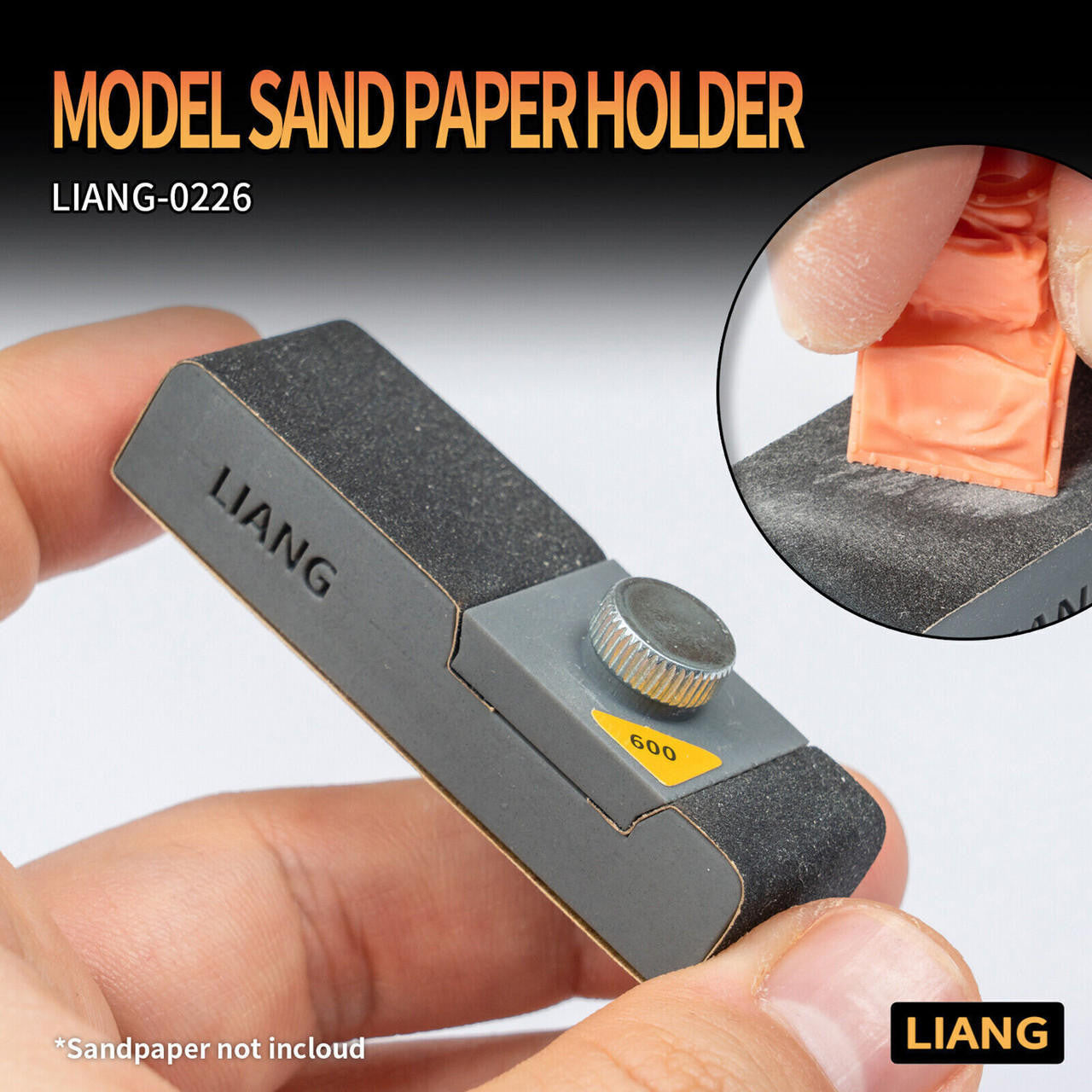 LIANG Model Model Sand Paper Holder 0226